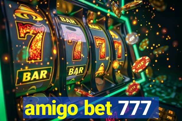 amigo bet 777